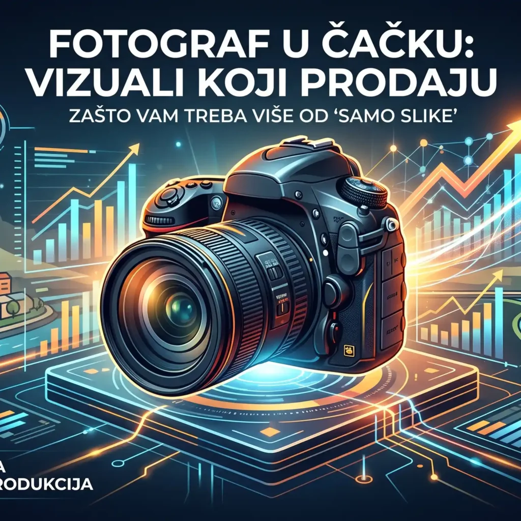 Fotograf za vase privatne i poslovne dogadjaje u cacku